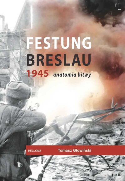 Festung Breslau 1945