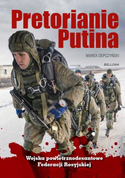 Pretorianie Putina (edycja specjalna)